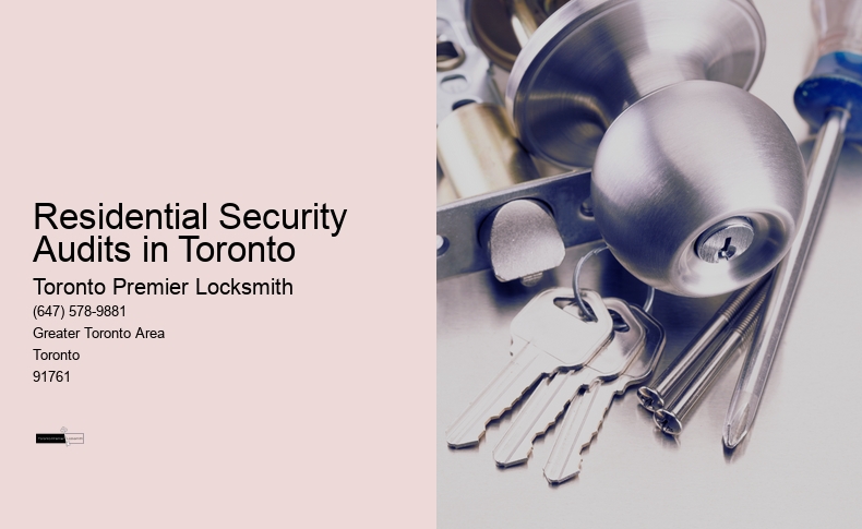 Residential Security Audits in Toronto